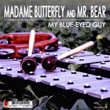Buy online: My Blue Eyed-Guy (EP)