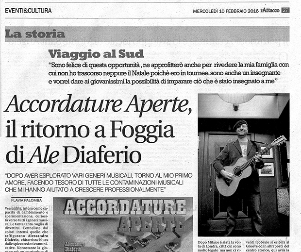 l′Attacco - 10/02/2016 - Accordature Aperte, il ritorno a Foggia di Ale Diaferio