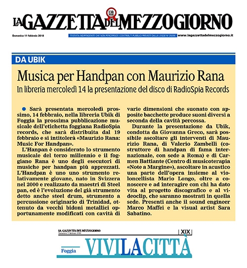 La Gazzetta del Mezzogiorno - 11/02/2018 - Musica per handpan con Maurizio Rana